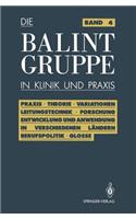 Die Balint-Gruppe in Klinik Und PRAXIS