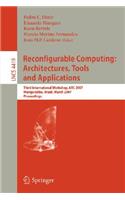 Reconfigurable Computing: Architectures, Tools and Applications