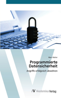 Programmierte Datensicherheit