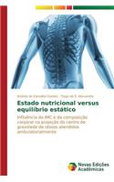 Estado nutricional versus equilíbrio estático