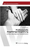 Professionelle Angehörigenbegleitung: (German)