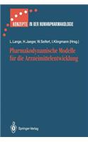 Pharmakodynamische Modelle Für Die Arzneimittelentwicklung