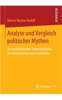 Analyse Und Vergleich Politischer Mythen