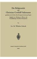 Die Religiosität des Christian Gotthilf Salzmann: gesehen im Lichte der Integrationstypologie(German)
