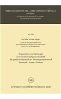 Organisation Und Leistungen Einer Großkonsumgenossenschaft, Dargestellt Am Beispiel Der Konsumgenossenschaft Dortmund-Hamm-Bochum