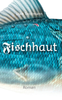 Fischhaut