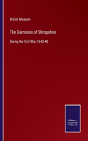 The Garrisons of Shropshire