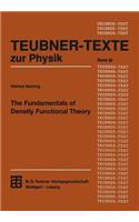The Fundamentals of Density Functional Theory: (32 Teubner Texte zur Physik)