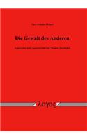 Die Gewalt Des Anderen