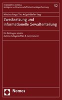 Zwecksetzung Und Informationelle Gewaltenteilung