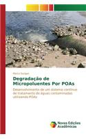 Degradação de Micropoluentes Por POAs
