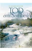 Tod am Sambesi: (German)