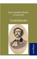 Teufelskinder: (German)