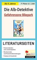 Die Alb-Detektive: Gefahrenzone Bikepark - Literaturseiten