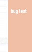 bug test