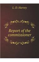 Report of the Commissioner