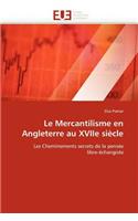 Le Mercantilisme En Angleterre Au Xviie Si�cle