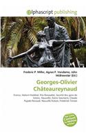 Georges-Olivier Chateaureynaud: (French)