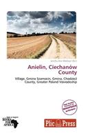 Anielin, Ciechan W County