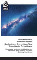 Synthesis and Recognition of the Based-Water Polyurethane