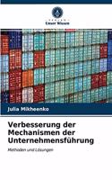 Verbesserung der Mechanismen der Unternehmensführung