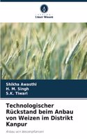 Technologischer Rückstand beim Anbau von Weizen im Distrikt Kanpur