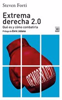 Extrema derecha 2.0: Que es y como combatirla