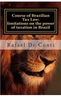 Course of Brazilian Tax Law