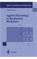 Applied Physiology in Respiratory Mechanics