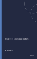 Lucrèce Et Les Sciences de la Vie