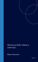 Jews in Sicily, Volume 5 (1440-1457)