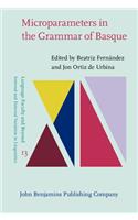 Microparameters in the Grammar of Basque