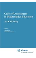 Cases of Assessment in Mathematics Education