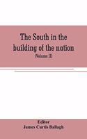 South in the building of the nation