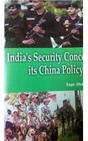 Indias Security Concept on its China Policy