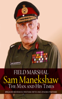 Field Marshal Sam Manekeshaw
