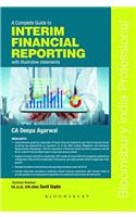 A Complete Guide to Interim Financial Reporting: With Illustrative Statements