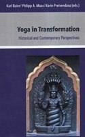 Yoga in Transformation: Historical and Contemporary Perspectives