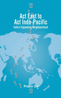 Act East to Act Indo-Pacific