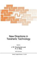 New Directions in Terahertz Technology