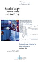 Seller's Right to Cure Under Article 48 Cisg