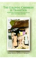 The Colonial Caribbean in Transition