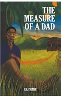 Measure of a Dad