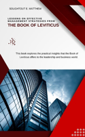 Lessons On Effective Management Strategies From The Book Of Leviticus