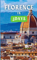 Florence in Three Days