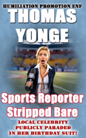 Sports Reporter Stripped Bare