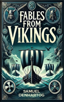 Fables from Vikings: (Fable Anthologies)