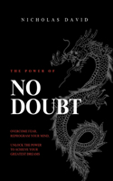 The Power of NO DOUBT