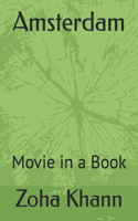 Amsterdam: Movie in a Book