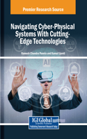 Navigating Cyber-Physical Systems With Cutting-Edge Technologies